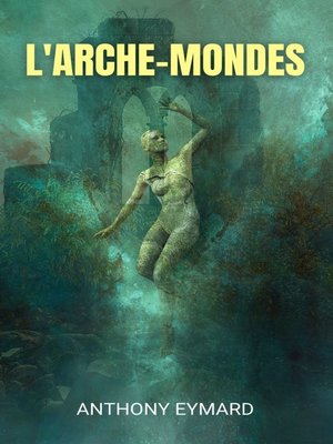 cover image of L'ARCHE-MONDES